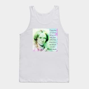 Charlotte Brontë portrait and quote: Crying does not indicate that you are weak.... Tank Top